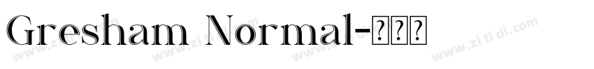 Gresham Normal字体转换